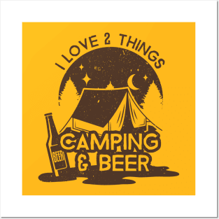 Outdoor Shirt I Love Two Things Camping And Beer Posters and Art